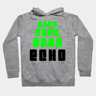 ECHO Hoodie